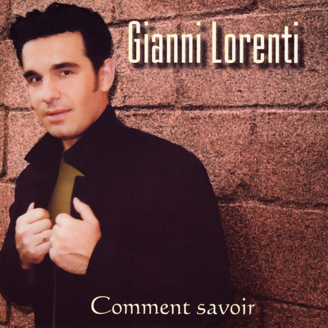 Album Gianni Lorenti comment savoir