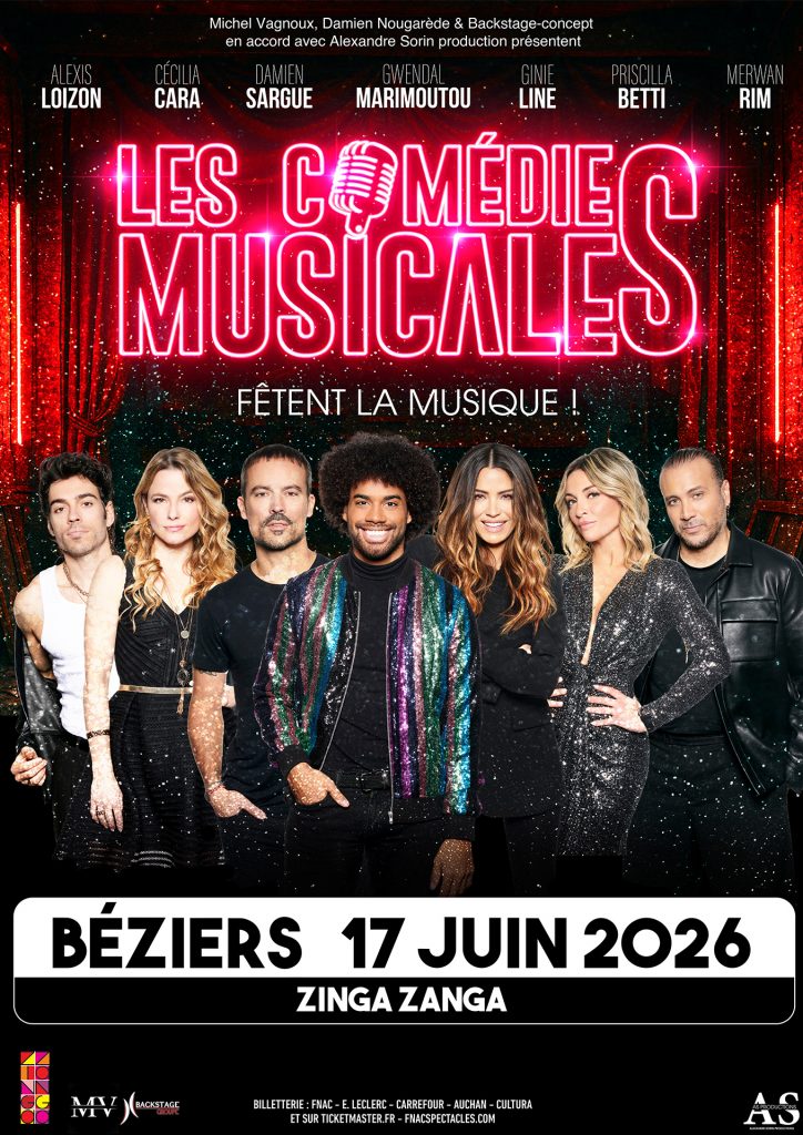 Les comédies musicales a Béziers en Juin