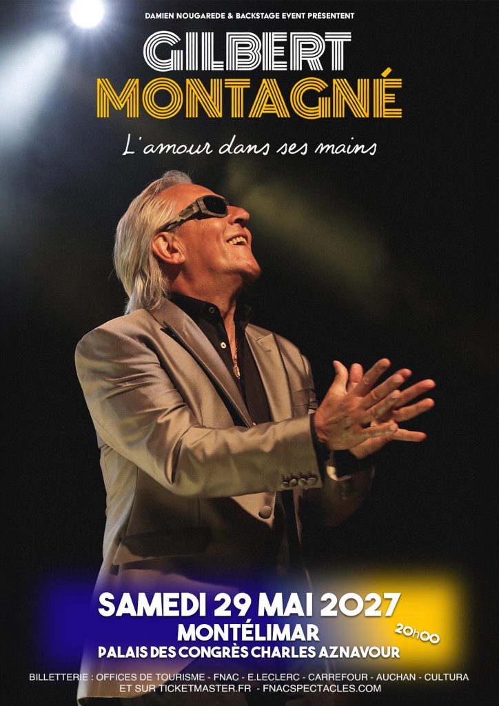 Gilbert Montagné Montélimar